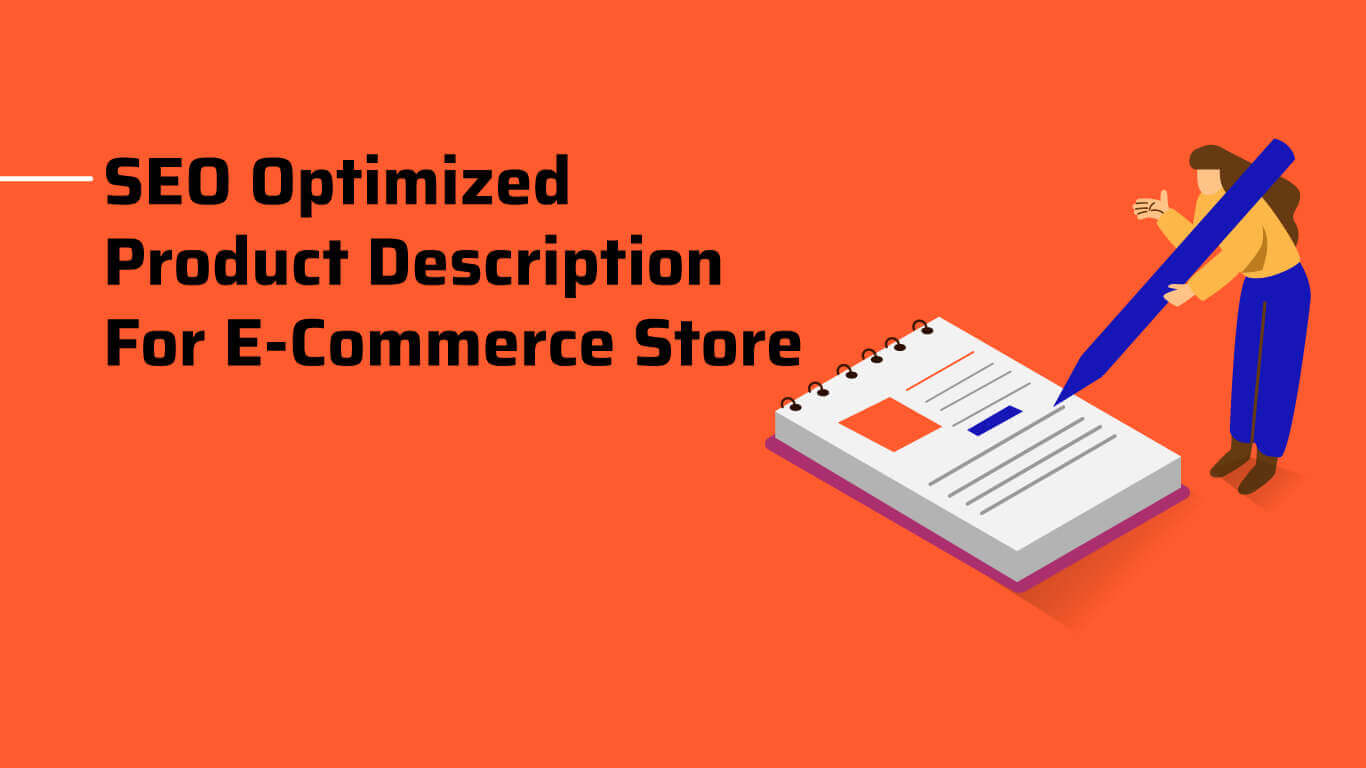 How to Write SEO Optimized Product Description for eCommerce Store