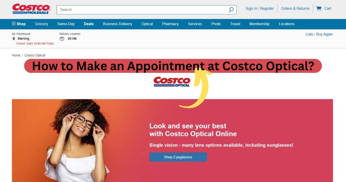 How to Make an Appointment at Costco Optical 3 Easy Ways