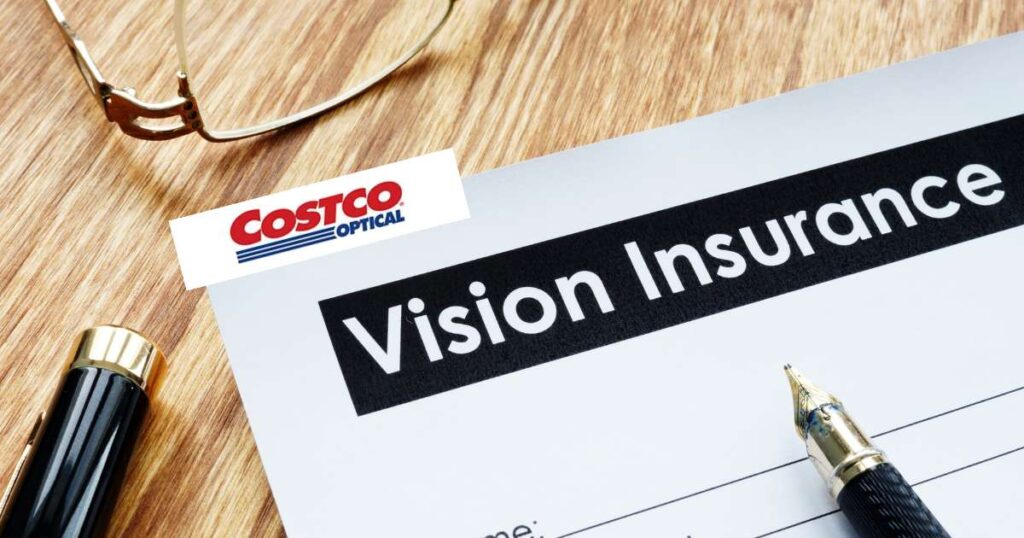 What Insurance Does Costco Optical Take