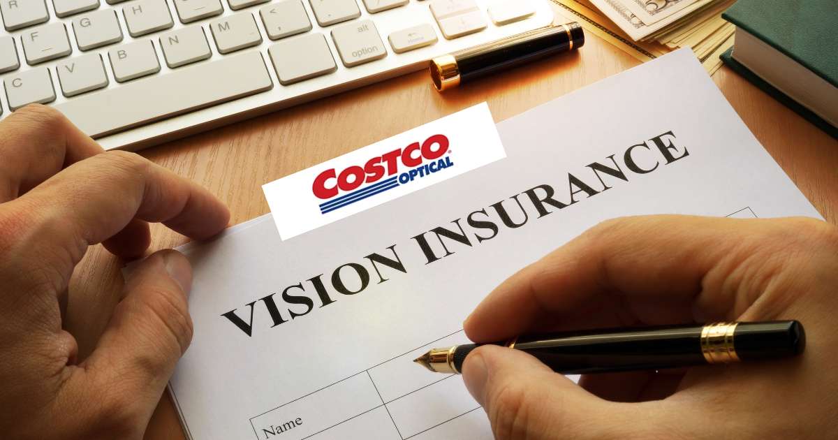What Insurance Does Costco Optical Take Answered
