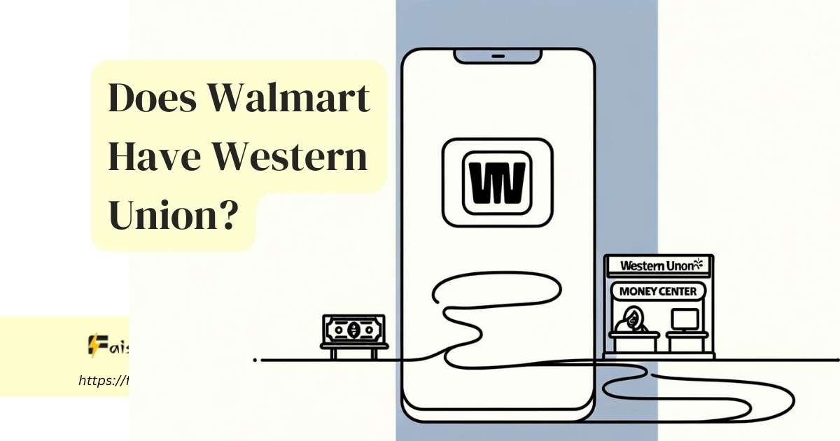 Does Walmart Have Western Union