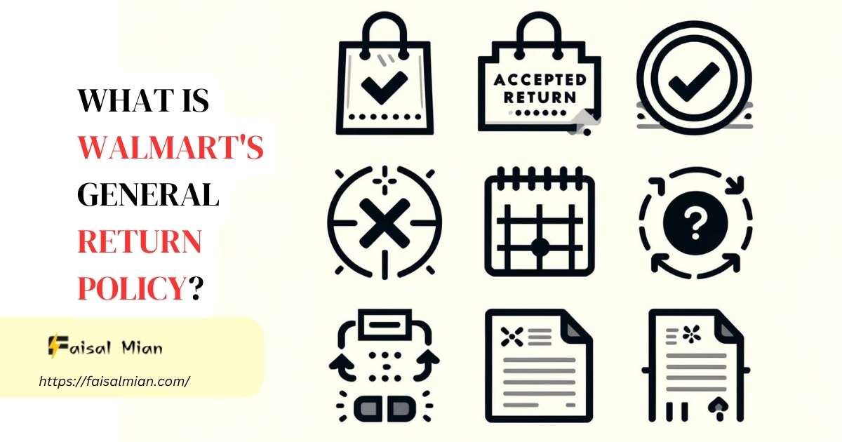 03ea5ac8-ead1-32a0-aedc-9b2f37828767 What is Walmart's General Return Policy