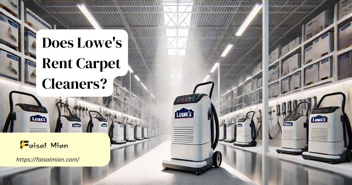 03ea5ac8-ead1-32a0-aedc-9b2f37828767 Does Lowes Rent Carpet Cleaners