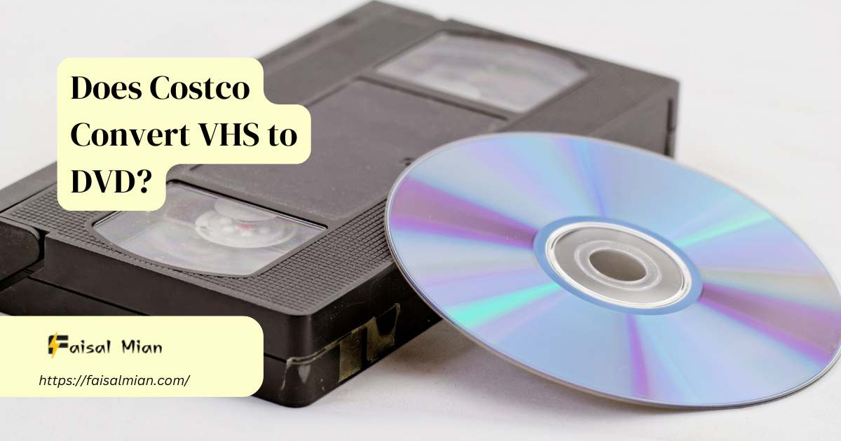 Does Costco Convert VHS to DVD