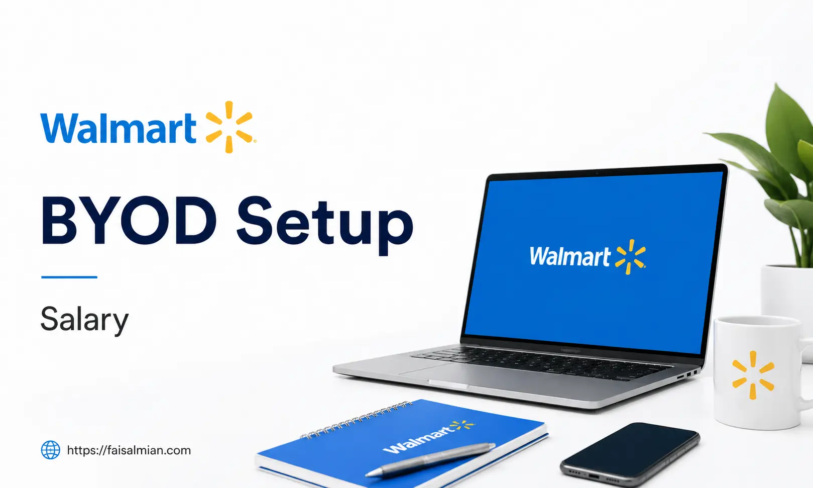 Walmart BYOD Setup Salary